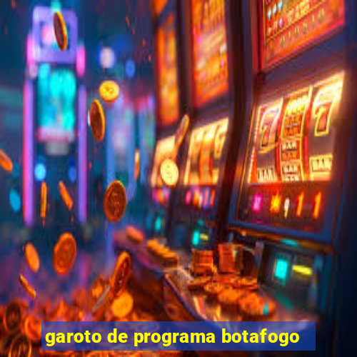 garoto de programa botafogo